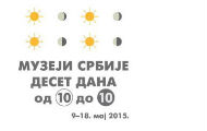 Najava početka manifestacije Muzeji Srbije, deset dana od 10 do 10