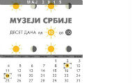 Program za 15. maj 2015. godine - „Muzeji Srbije, deset dana, od 10 do 10“ Program za 15. maj 2015. godine - „Muzeji Srbije, deset dana, od 10 do 10“